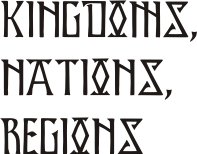 Kingdoms, Nations, Regions